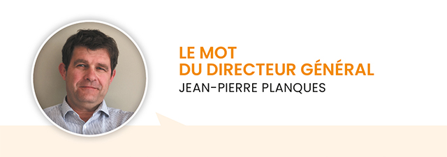 le mot du directeur général